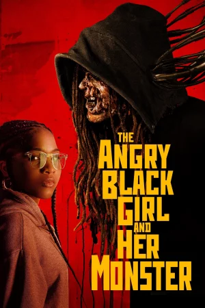 The Angry Black Girl and Her Monster-The Angry Black Girl and Her Monster