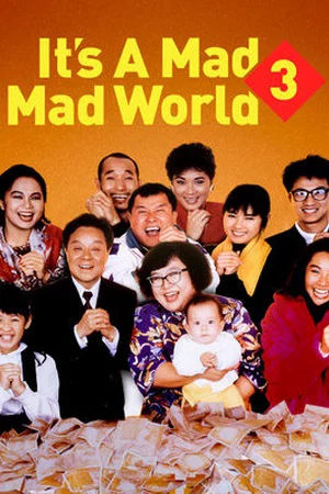 Thế giới điên cuồng 3-It's a Mad, Mad, Mad World 3