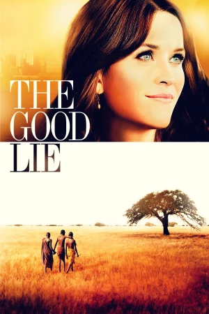 The Good Lie-The Good Lie