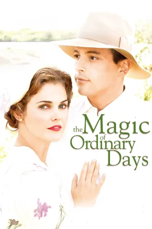 The Magic of Ordinary Days - The Magic of Ordinary Days