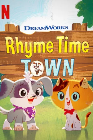 Thị trấn cổ tích (Phần 2) - Rhyme Time Town (Season 2)