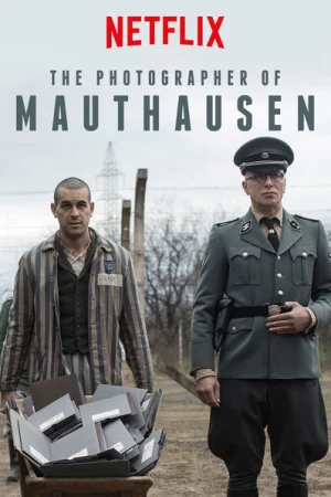 Thợ ảnh trại giam-The Photographer Of Mauthausen
