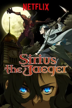Thợ Săn Thiên Lang - Sirius The Jaeger