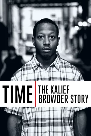 Thời gian: Chuyện về Kalief Browder-Time: The Kalief Browder Story