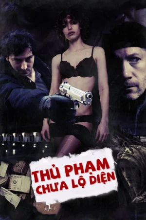 Poster of Thủ Phạm Chưa Lộ Diện