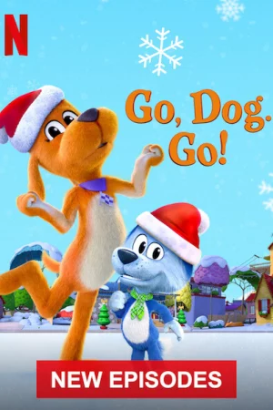 Tiến lên, các bé cún! (Phần 2)-Go Dog Go (Season 2)
