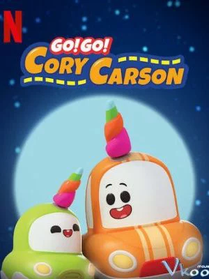 Tiến lên nào Xe Nhỏ! (Phần 3)-Go! Go! Cory Carson (Season 3)