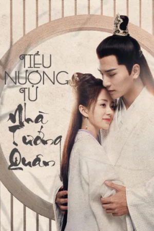 Poster of Tiểu Nương Tử Nhà Tướng Quân