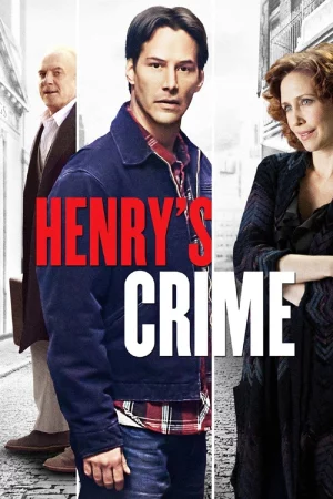 Tội ác của Henry-Henry's Crime