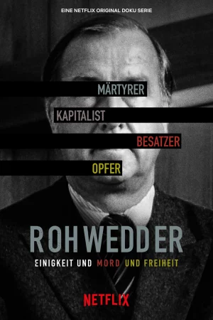 Tội ác hoàn hảo: Vụ ám sát Rohwedder-A Perfect Crime