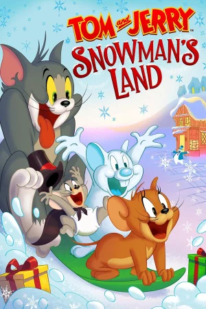 Tom and Jerry Snowmans Land - Tom and Jerry Snowman's Land