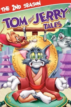 Tom and Jerry Tales (Phần 2)-Tom and Jerry Tales (Season 2)