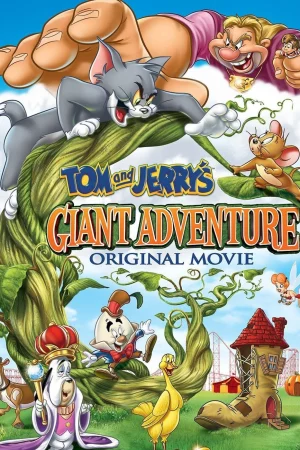 Tom and Jerrys Giant Adventure - Tom and Jerry's Giant Adventure