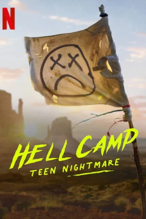 Trại địa ngục: Ác mộng tuổi teen-Hell Camp: Teen Nightmare