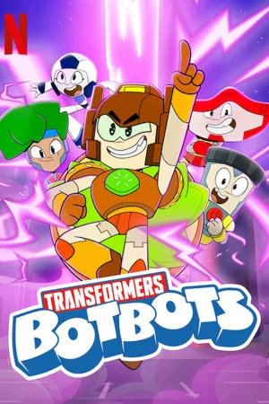 Transformers: BotBots - Transformers: BotBots