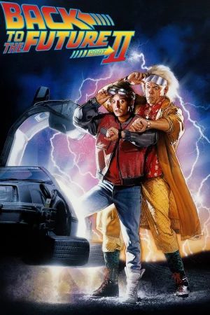 Trở Về Tương Lai Phần 2 - Back to the Future Part II