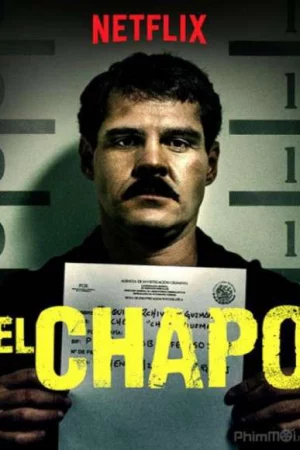 Trùm Ma Túy El Chapo (Phần 3)-El Chapo (Season 3)