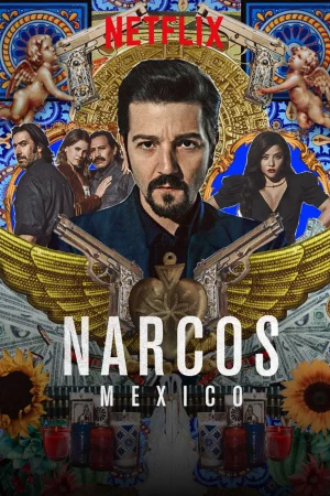 Trùm ma túy: Mexico (Phần 2)-Narcos: Mexico (Season 2)