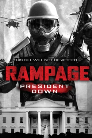 Trừng Phạt 3-Rampage: President Down