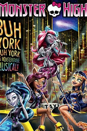 Trường trung học quái vật: Boo York, Boo York-Monster High: Boo York, Boo York