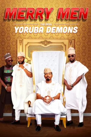 Tứ quái Yoruba-Merry Men: The Real Yoruba Demons