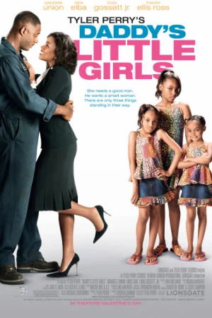 Tyler Perry: Những cô gái bé bỏng của bố - Daddy's Little Girls