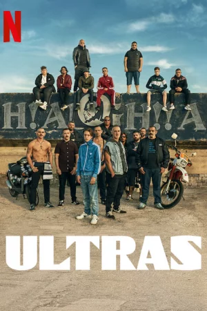 Ultras: Cổ động viên cuồng nhiệt
