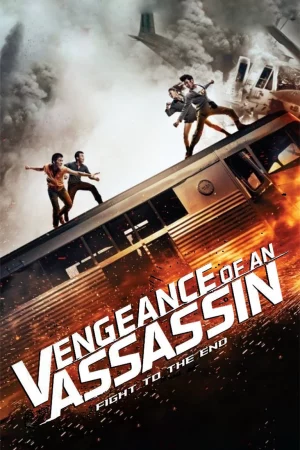 Vengeance of an Assassin-Sát Thủ Báo Thù
