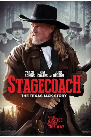 Viễn Tây Sinh Sát - Stagecoach: The Texas Jack Story