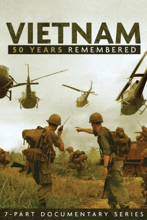 Phim Vietnam: 50 Years Remembered - Vietnam: 50 Years Remembered Phimmoichill Vietsub 2015 Phim Mỹ