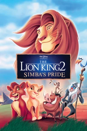 Vua Sư Tử 2: Niềm Kiêu Hãnh Của Simba-The Lion King 2: Simba's Pride