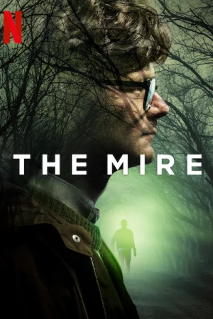Vũng lầy (Phần 1)-The Mire (Season 1)