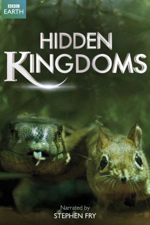 Vương Quốc Bí Ẩn-Hidden Kingdoms