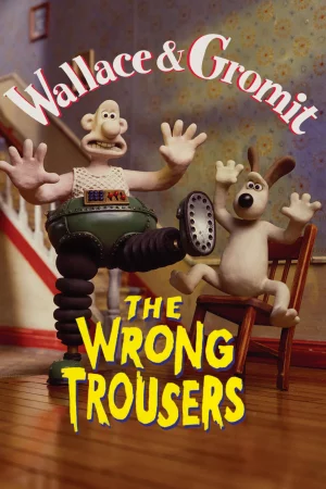 Wallace và Gromit – Chiếc Quần Rắc Rối