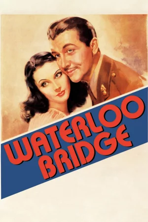 Waterloo Bridge - Waterloo Bridge