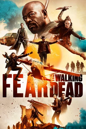 Xác Sống Đáng Sợ (Phần 5)-Fear The Walking Dead (Season 5)