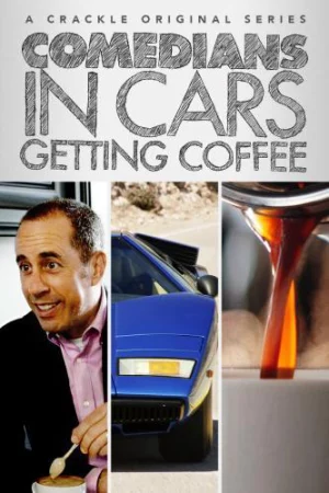 Xe cổ điển, cà phê và chuyện trò cùng danh hài (Phần 5)-Comedians in Cars Getting Coffee (Season 5)