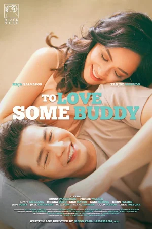 Yêu Bạn Thân-To Love Some Buddy