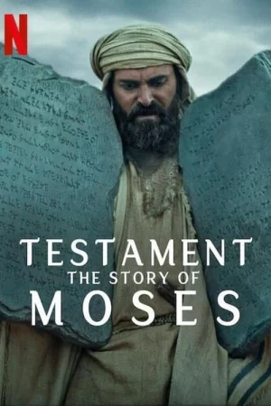 Cựu Ước: Câu chuyện của Moses-Testament: The Story of Moses