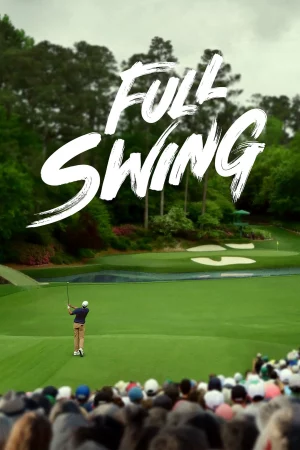 Full Swing: Những Tay Golf Chuyên Nghiệp (Phần 2)-Full Swing Season 2