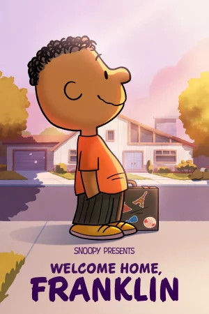 Snoopy Giới Thiệu: Chào Mừng Bạn Về Nhà, Franklin - Snoopy Presents: Welcome Home, Franklin - 