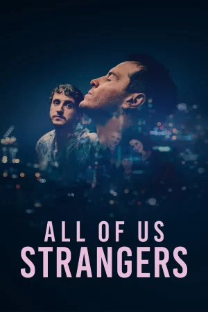 Tất cả chúng ta đều là người lạ-