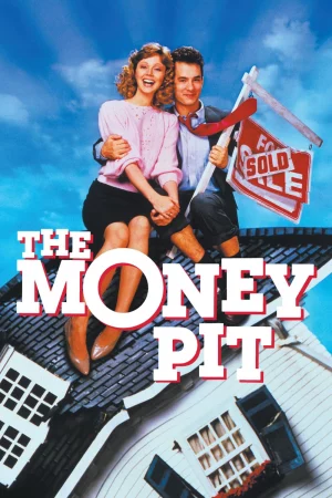 The Money Pit - 