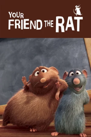 Your Friend the Rat-Your Friend the Rat