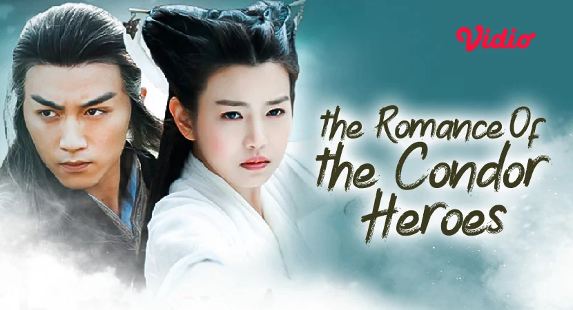 Tân Thần Điêu Đại Hiệp - The Romance Of The Condor Heroes