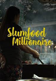 Triệu Phú Ẩm Thực Khu Ổ Chuột ( 2)-Slumfood Millionaire (Season 2)