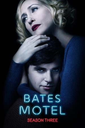 Bates Motel ( 3)-Bates Motel (Season 3)
