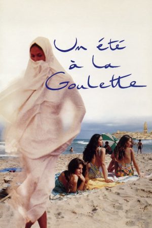 Un été à La Goulette-A Summer in La Goulette