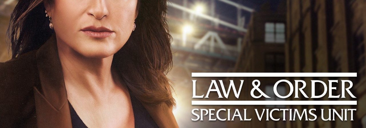 Luật Pháp Và Trật Tự Nạn Nhân Đặc Biệt ( 22) - Law Order Special Victims Unit (Season 22)