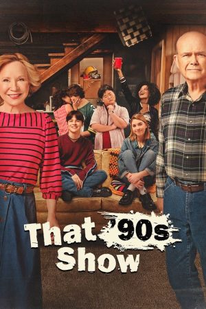 Chuyện thập niên 1990 ( 1)-That 90s Show